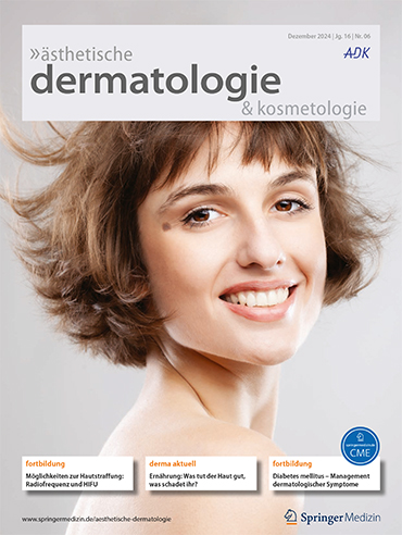 ästhetische dermatologie & kosmetologie 6/2024